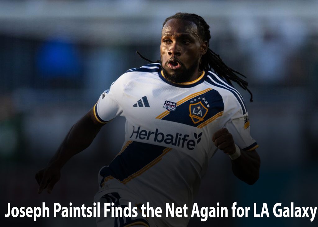 joseph Paintsil Finds the Net Again for LA Galaxy